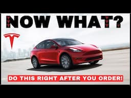 12 TIME-SENSITIVE Steps you MUST DO After Ordering/Delivery of Your TESLA!