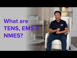 What are TENS, EMS, &  NMES