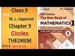 The New Book of Mathematics ml aggarwal class 9 maths chapter 9 Circles Theorems 9.7-9.11 (part 2)