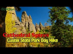 Amazing South Dakota Custer State Park Day Hike - Cathedral Spires - Needles Highway