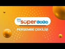 Süper Loto 21 Kasım 2024 Çekilişi No. 140