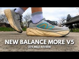 New Balance More V5 Review - 275 Miles Later (A Durable Shoe?)