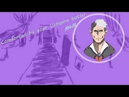 Comforted by your Vampire butler (M4M) (British butler)