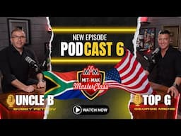 How Donald Trump as president influences South Africa | Uncle B and Top G | Episode 6