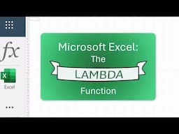 Excel LAMBDA Function Tutorial: Create Custom Functions Without VBA or Macros