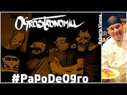 #PapoDeOgro com Roberto Vianna