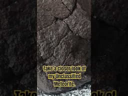 Take a closer look of my Unclassified Meteorite. #meteor #meteorite