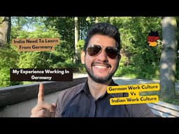 Why Is Germany Work Culture Better Than India ? My Experience Working In Germany | Pay ?