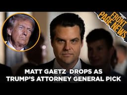 Matt Gaetz Dops As Trump’s Attorney General Pick, Jussie Smollett's Conviction Overturned  + More