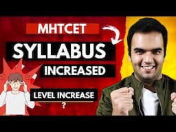 MHTCET 2025 Syllabus Increased ? Physics Syllabus Updated ? Class 11th ? Maharashtra Board 2025