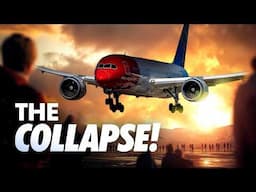 How to BANKRUPT an Airline! The Collapse of Norwegian Air Shuttle