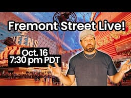 Live from Fremont Street on Show Me Vegas!  October 16th at 7:30 pm PDT