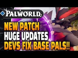 Palworld - MASSIVE UPDATE! Bases are FIXED and SO much more!