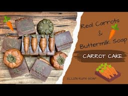 CARROT CAKE  🥕 Cold Process Soap RECIPE w/ Real Carrots & Buttermilk + Frosting / Piping