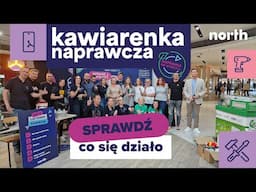 Kawiarenka Naprawcza Emka Koszalin 🛠️ | Naprawiaj, nie wyrzucaj! ♻️ | North.pl