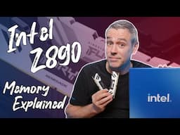 Intel Z890 Memory - CUDIMM & CAMM2 Explained!