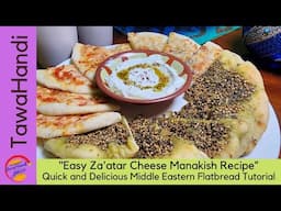 Easy Za'atar Cheese Manakish Recipe I Lebanese recipes in English I Authentic arab Manakish I Browns