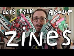 Let's Talk About Zines and Why You Should Make One