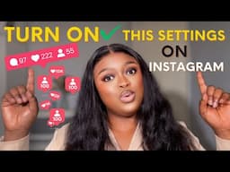 Turn ON These Settings and BROW UP The Followers On Your Instagram Account