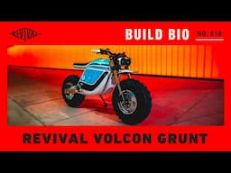 Revival Volcon Grunt //Revival Build Bio No. 018