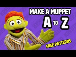 How to Make a Muppet from Scratch! - Puppet Nerd - DIY