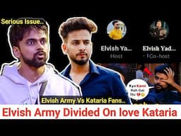 Elvish Army Divided | Love Kataria Fans Vs Elvish Army | Elvish Army Twitter Space Video