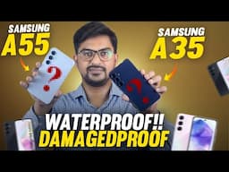 Samsung A55 and A35 First Impression and Review | IP67 WaterProof and Gorilla Glass Victus+