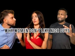 Why Women Don’t Like Nice Guys | Never Come Off As Boyfriend/Husband Material