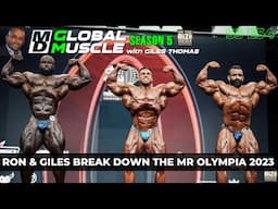 Full 2023 Mr. Olympia rundown with Ron Harris & Giles Tiger | MD Global Muscle | S5 E54