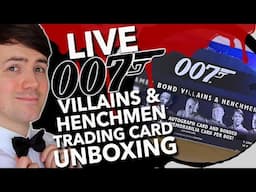 LIVE UNBOXING | 007 'Villains & Henchmen' Trading Cards | INCLUDES AUTOGRAPHED CARDS