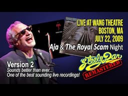 Steely Dan 2009-07-22 Boston, MA | Remastered Full Concert