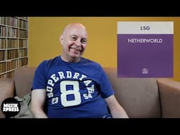 The story behind "L.S.G. - Netherworld" by Oliver Lieb | Muzikxpress 228