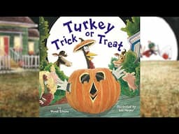 Turkey Trick or Treat - An Animated Read Out Loud with Moving Pictures - Perfect for Halloween!