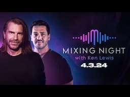 Mixing Night with Ken Lewis - ATMOS Night ft. Roc.am, Techno Dad, & Puremix 4/3/24