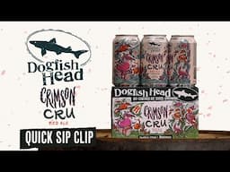 Dogfish Head Quick Sip Clip: Crimson Cru, 2023