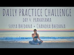 Daily Practice Challenge Day 4: Pranayama