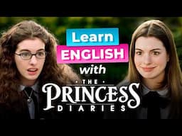 Learn English with Disney's THE PRINCESS DIARIES