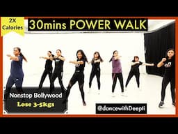 30mins DAILY - POWER WALK - Bollywood Dance Workout | Easy Exercise to Lose weight 3-5kgs