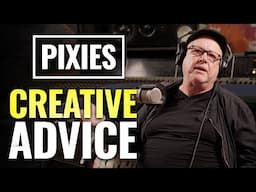 Overcoming Writer's Block: Pixies Secrets To Unlocking Creativity ft. Black Francis & Tom Dalgety