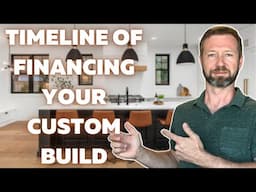 The Timeline Of Financing A Custom Home + Land!