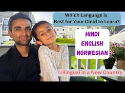 How did she learn three languages? / Being trilingual in a foreign country