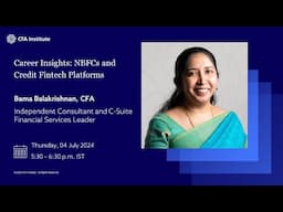 Career Insights: NBFCs and Credit Fintech Platforms | Bama Balakrishnan, CFA