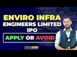 ENVIRO INFRA ENGINEERS IPO REVIEW | ENVIRO INFRA ENGINEERS IPO GMP TODAY | ENVIRO INFRA IPO REVIEW