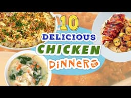 10 Easy Ways to Cook Chicken | Chicken Dinner Recipe Compilation | MyRecipes