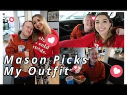 Mason Picks My Outfit!