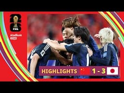 World Cup 2026 Qualifiers | China 1-3 Japan | AFC Qualifiers Round 3