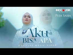 Puja Saiba - Aku Bisa Apa  (Official Music Video)