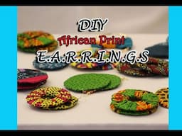 DIY African Print Earrings