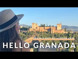 HELLO GRANADA, SPAIN: ULTIMATE TRAVEL GUIDE // The Alhambra, Best Area to Stay & Free Tapas! 🇪🇸