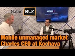 Mobile Unmanaged Market Fraud Unlike Facebook, And Google | With #Kochava founder and CEO Charles